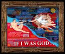 If i was God...