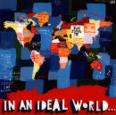 In an ideal world